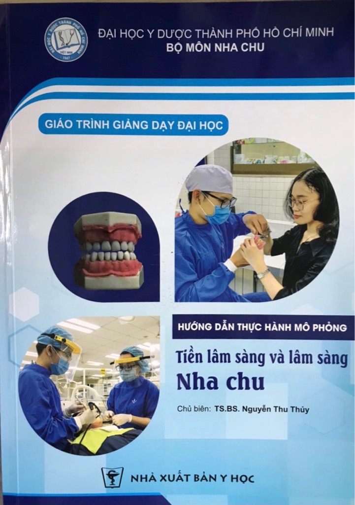 Sách - Hướng dẫn thực hành mô phỏng Tiền lâm sàng và lâm sàng Nha chu ( Giáo trình giảng dạy )