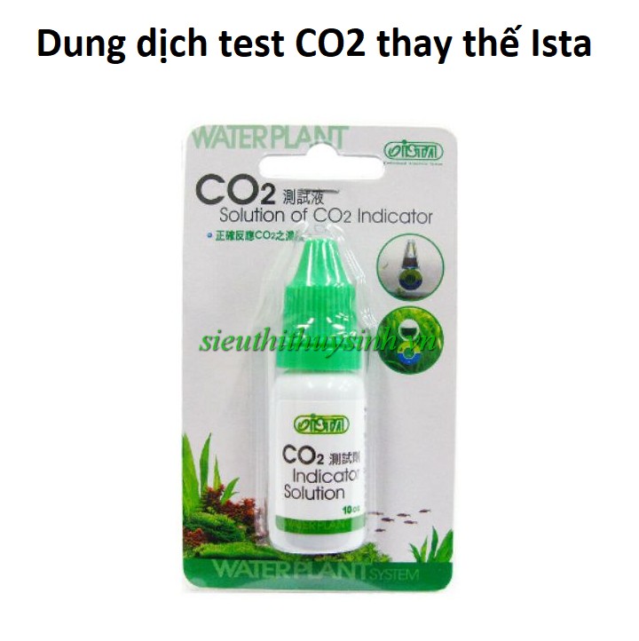 Dung dịch test CO2 thay thế Ista