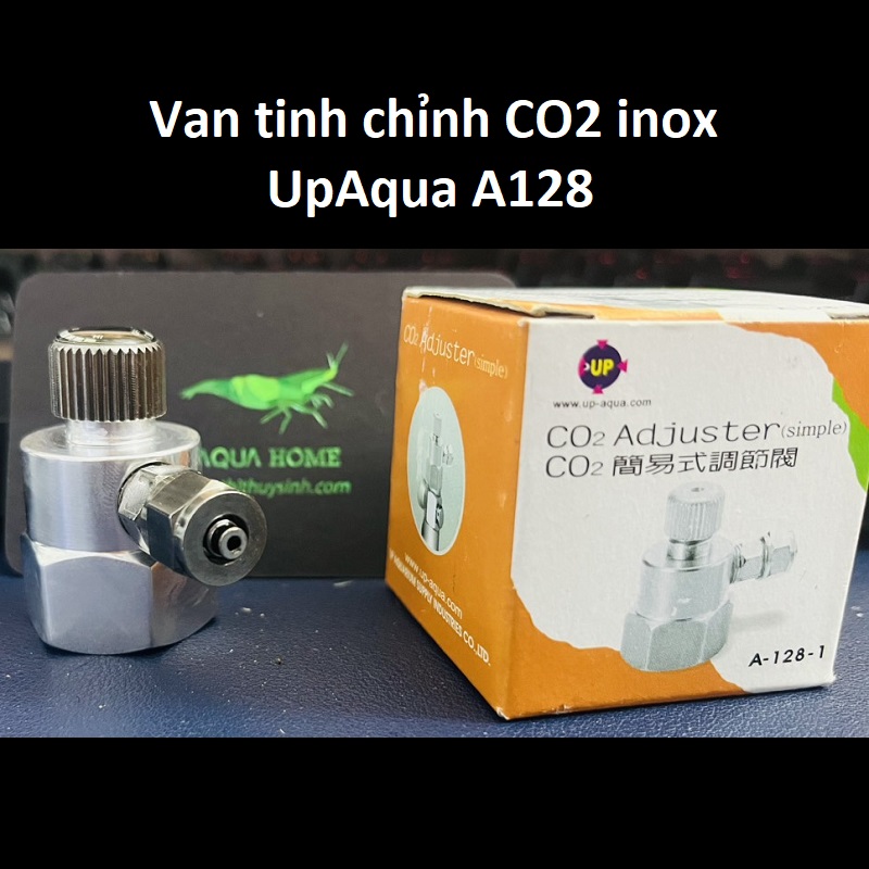 Van tinh chỉnh Co2 inox Upaqua A128